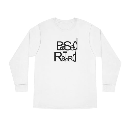 Based Retard Crewneck